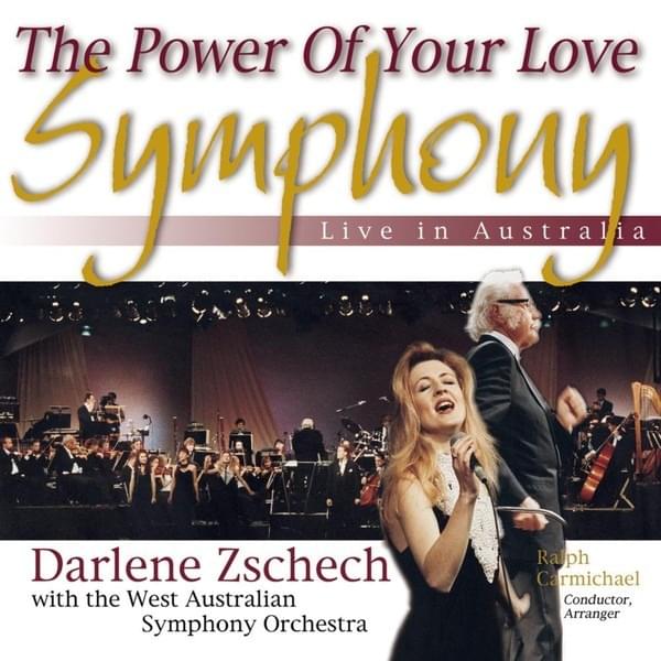 The Power Of Your Love Symphony