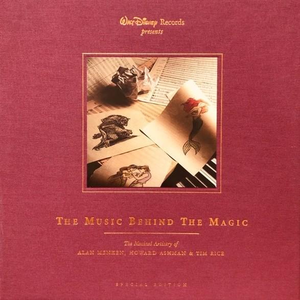 The Music Behind the Magic: The Musical Artistry of Alan Menken, Howard Ashman & Tim Rice