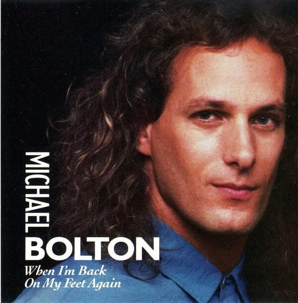 Album cover art for "When I'm Back on My Feet Again" by Michael Bolton