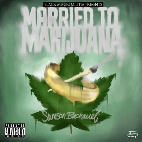 Married to Marijuana