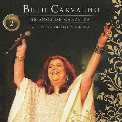 40 Anos de Carreira - Ao Vivo No Theatro Municipal - Vol. 1