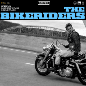 The Bikeriders (Original Motion Picture Soundtrack)