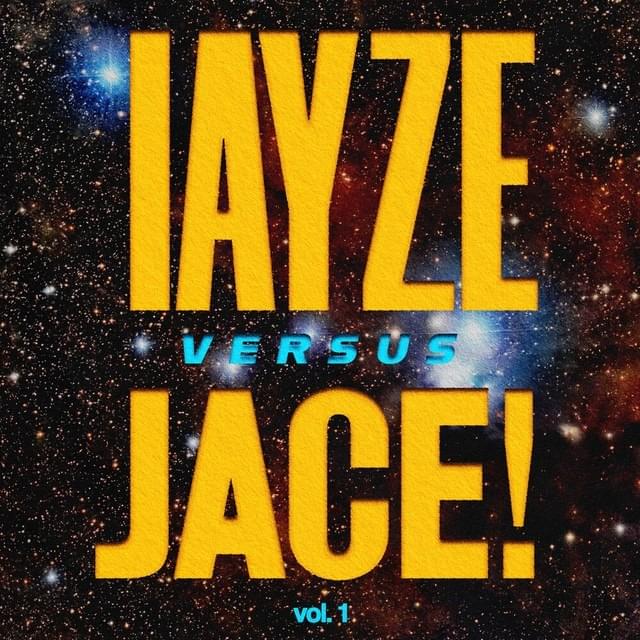 iayze vs. Jace!: Best Of (Vol. 1)