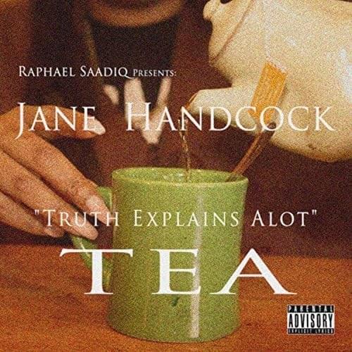 Raphael Saadiq Presents: Jane Handcock “Truth Explains a Lot”