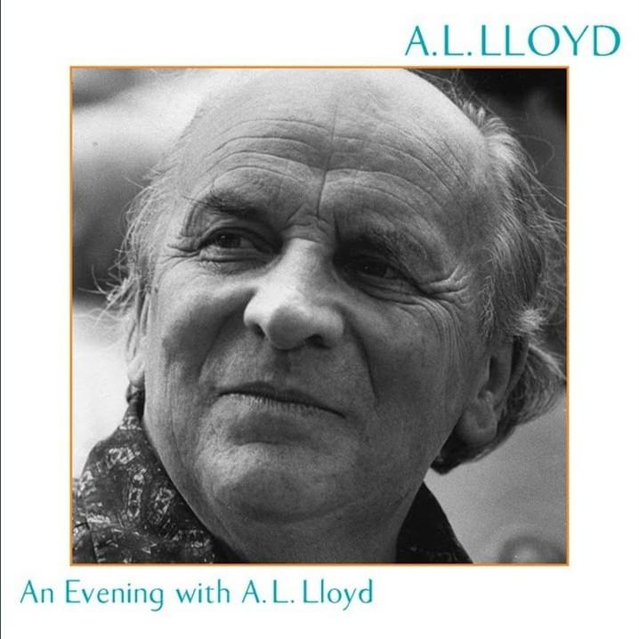 An Evening with A. L. Lloyd