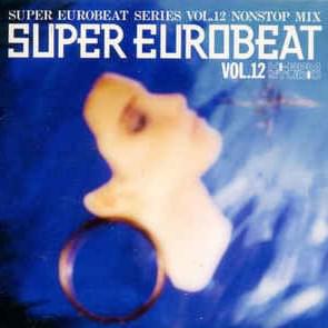 Super Eurobeat Vol. 12 - Nonstop Mix