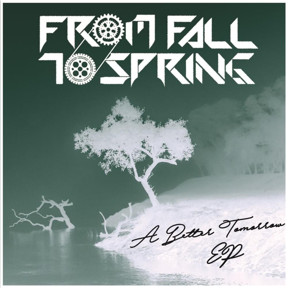 A Better Tomorrow EP