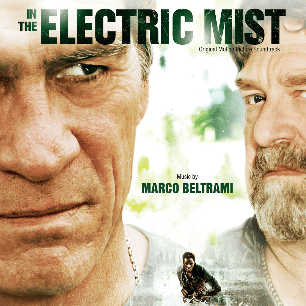 In the Electric Mist (Original Motion Picture Soundtrack)
