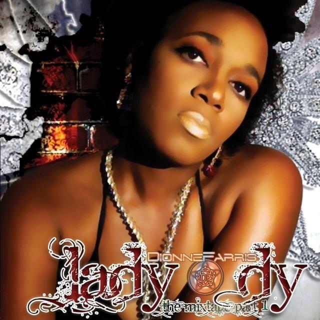 Lady Dy the Mixtape, Pt. 1
