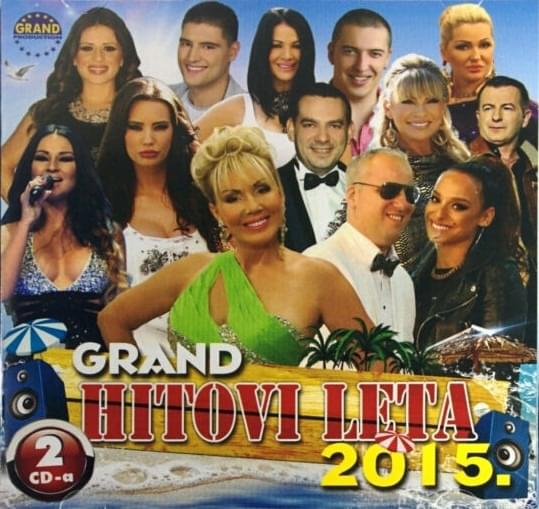 Grand Hitovi Leta 2015.