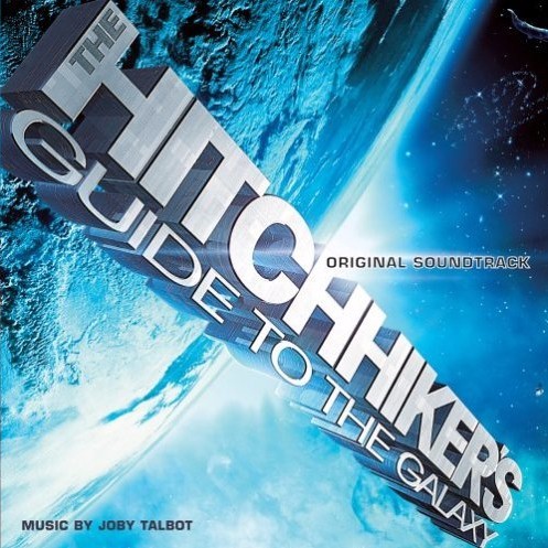The Hitchhiker’s Guide to the Galaxy (Original Soundtrack)