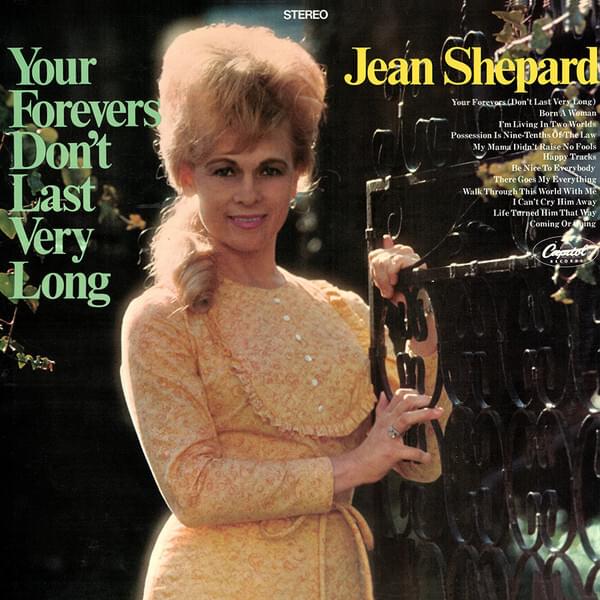 Your Forevers Don’t Last Very Long