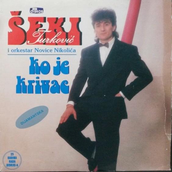 Ko je krivac / Daj, Bože, daj