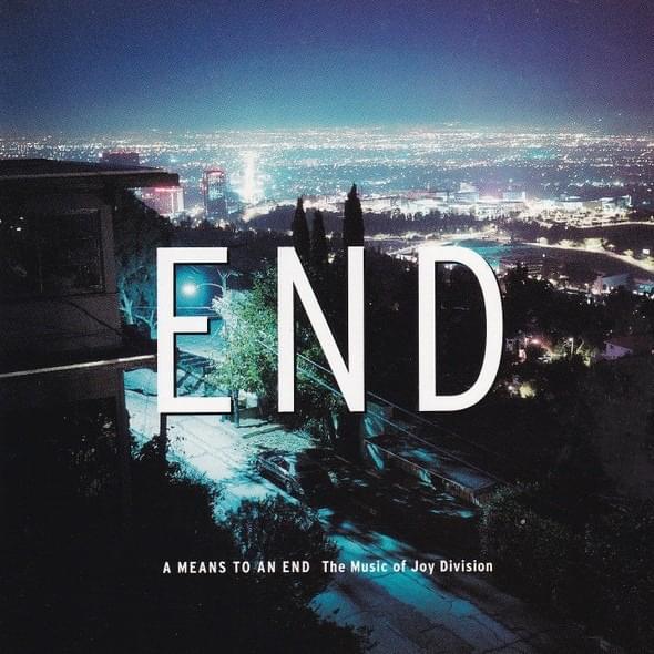 A Means to an End: The Music of Joy Division