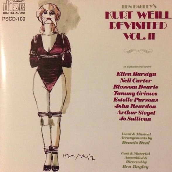 Ben Bagley’s Kurt Weill Revisited, Vol. II