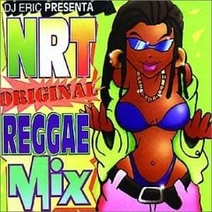 NRT Original Reggae Mix