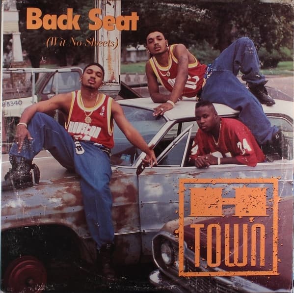 Album cover art for "Back Seat (Wit No Sheets)" by H-Town
