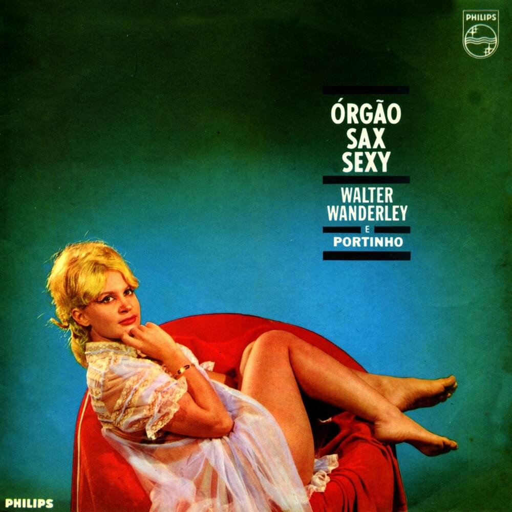 Órgao, Sax E Sexy