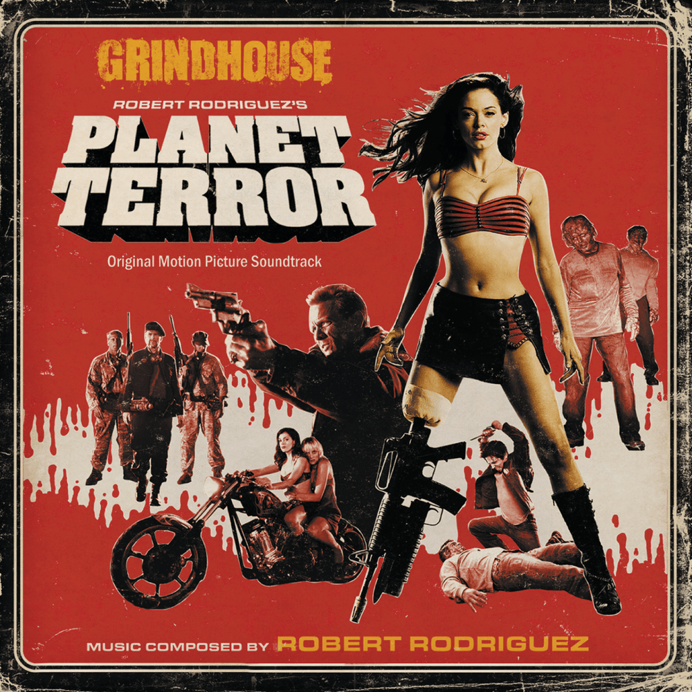 Grindhouse: Planet Terror (Original Motion Picture Soundtrack)