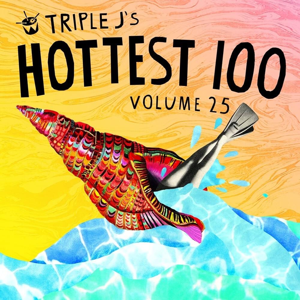 triple j’s Hottest 100, Vol. 25