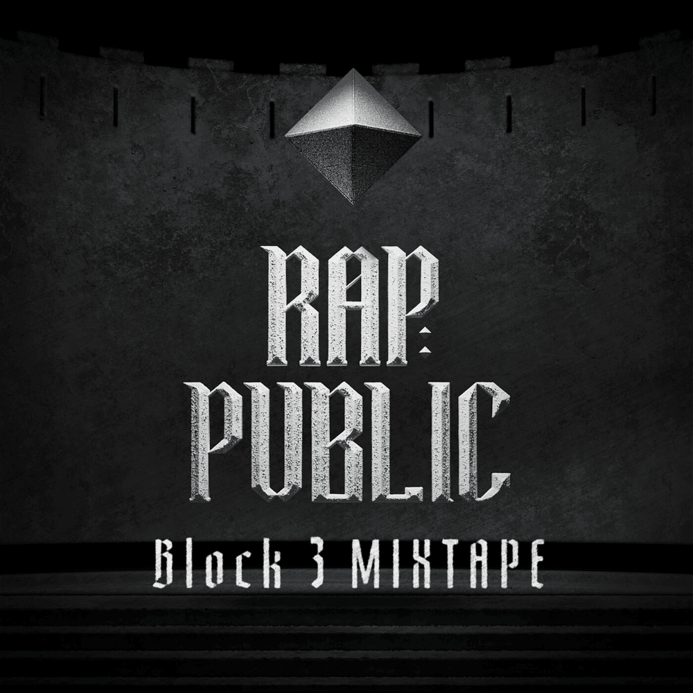 랩:퍼블릭 3블록 MIXTAPE ′3′ (RAP:PUBLIC Block 3 MIXTAPE)