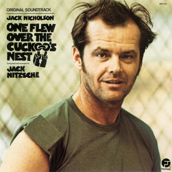 One Flew Over the Cuckoo’s Nest (Original Soundtrack)
