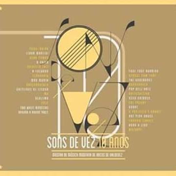 Sons de Vez 10 Anos