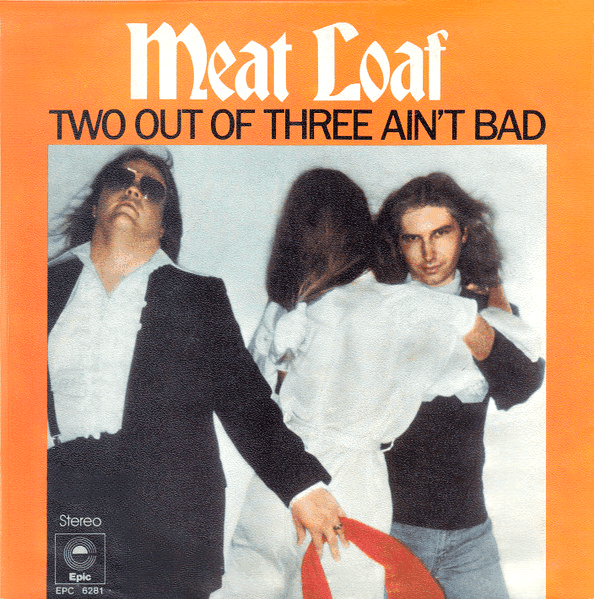 Album cover art for "Two Out of Three Ain't Bad" by Meat Loaf