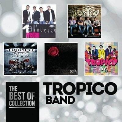 The Best Of Collection - Tropico Band