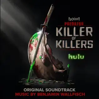 Predator: Killer of Killers (Original Soundtrack)