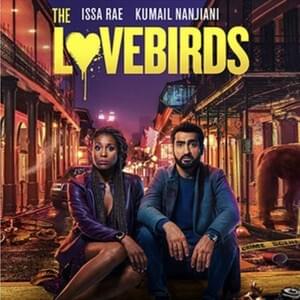 The Lovebirds Netflix Soundtrack