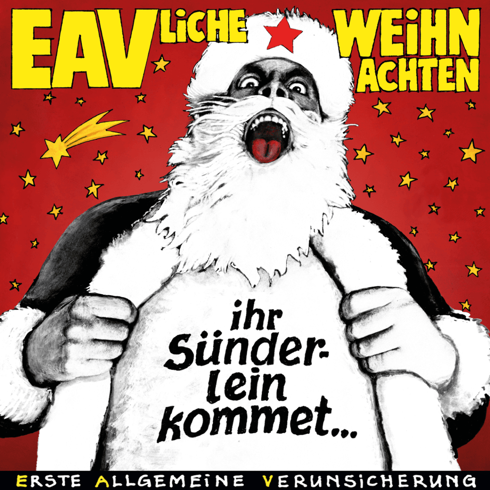 EAVliche Weihnachten - Ihr Sünderlein Kommet
