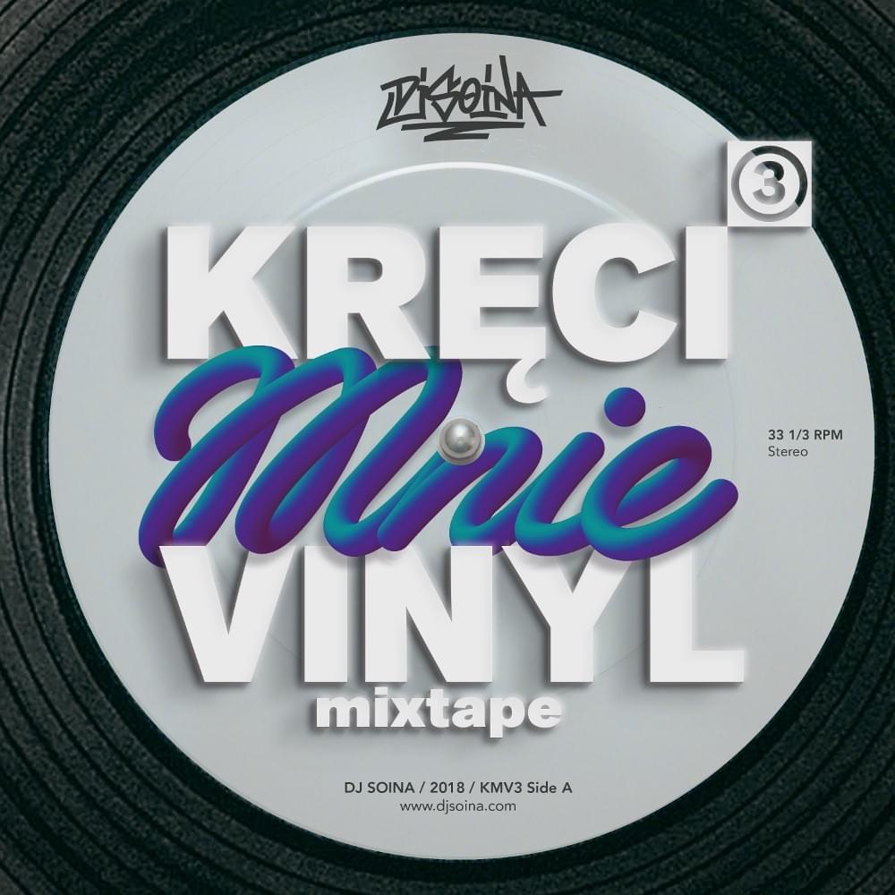 Kręci Mnie Vinyl 3
