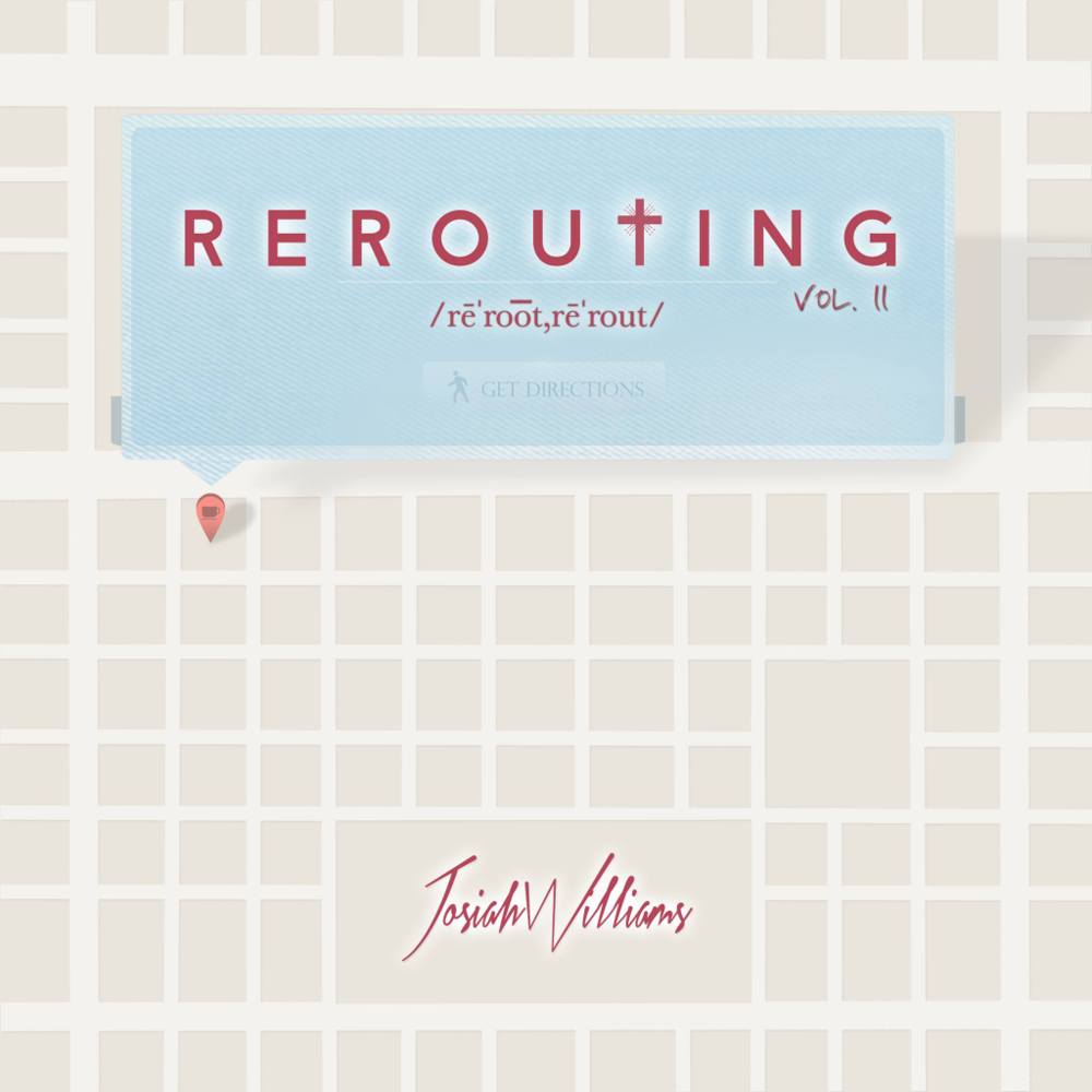 Rerouting, Vol. II