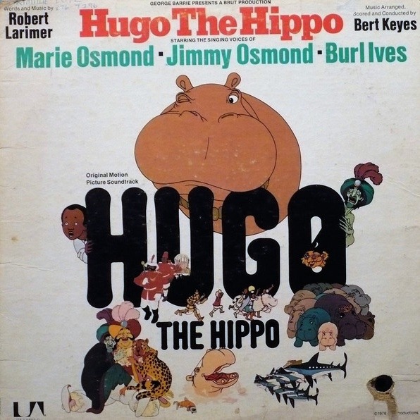 Hugo the Hippo (Original Motion Picture Soundtrack)