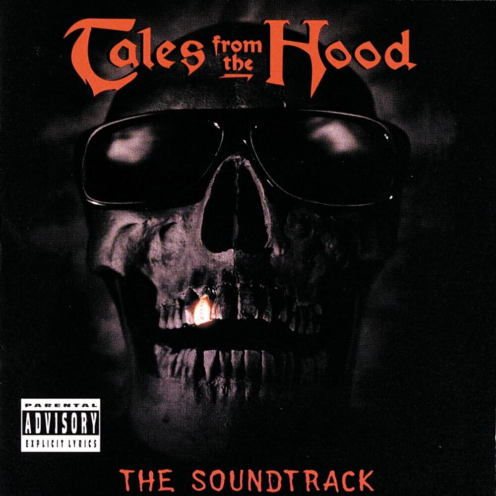 Tales From the Hood (The Soundtrack)