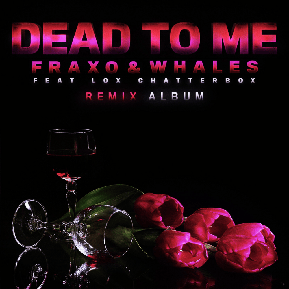 Dead to Me: Remix Album
