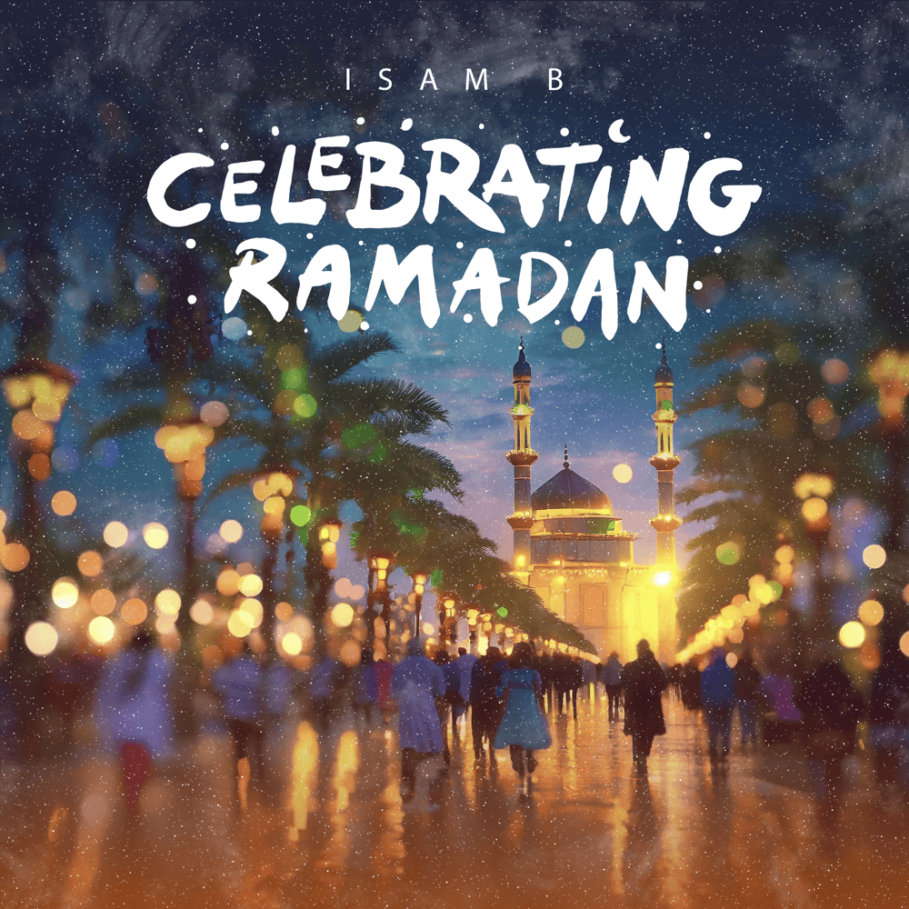 Celebrating Ramadan - EP