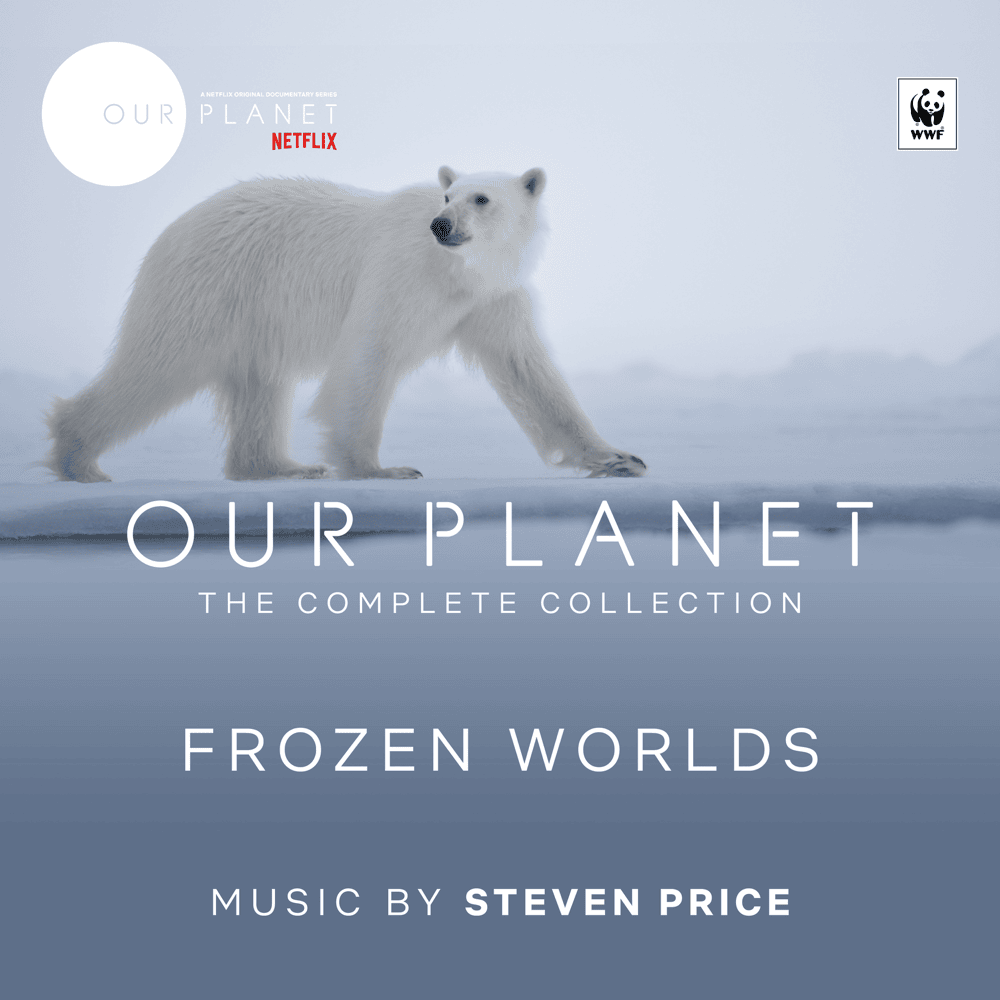 Frozen Worlds (Episode 2 / Soundtrack From The Netflix Original Series ”Our Planet”)