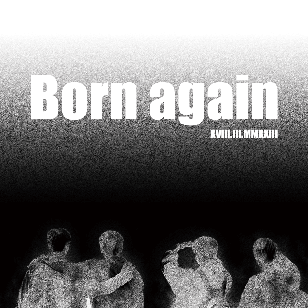 Born again
