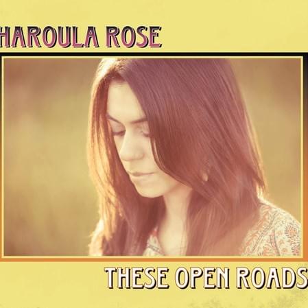 These Open Roads