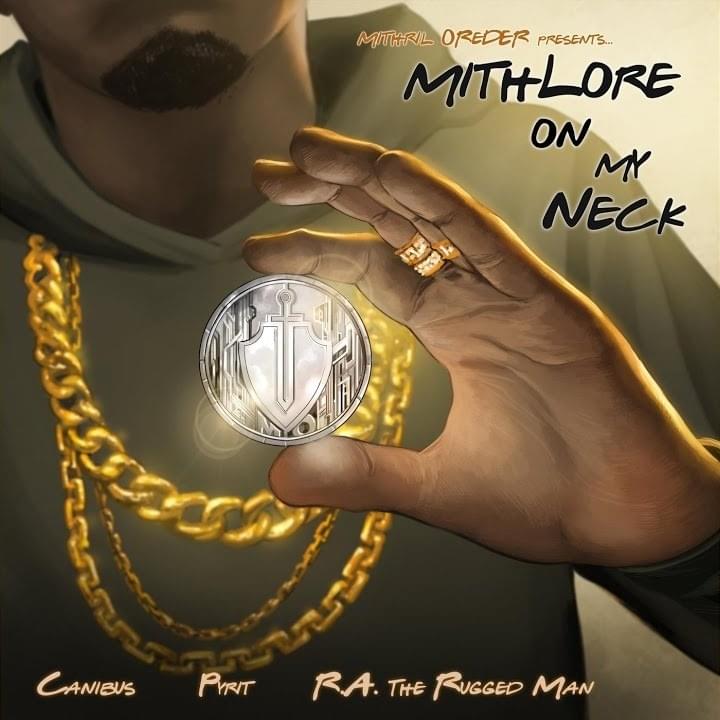 Mithlore on My Neck - Single