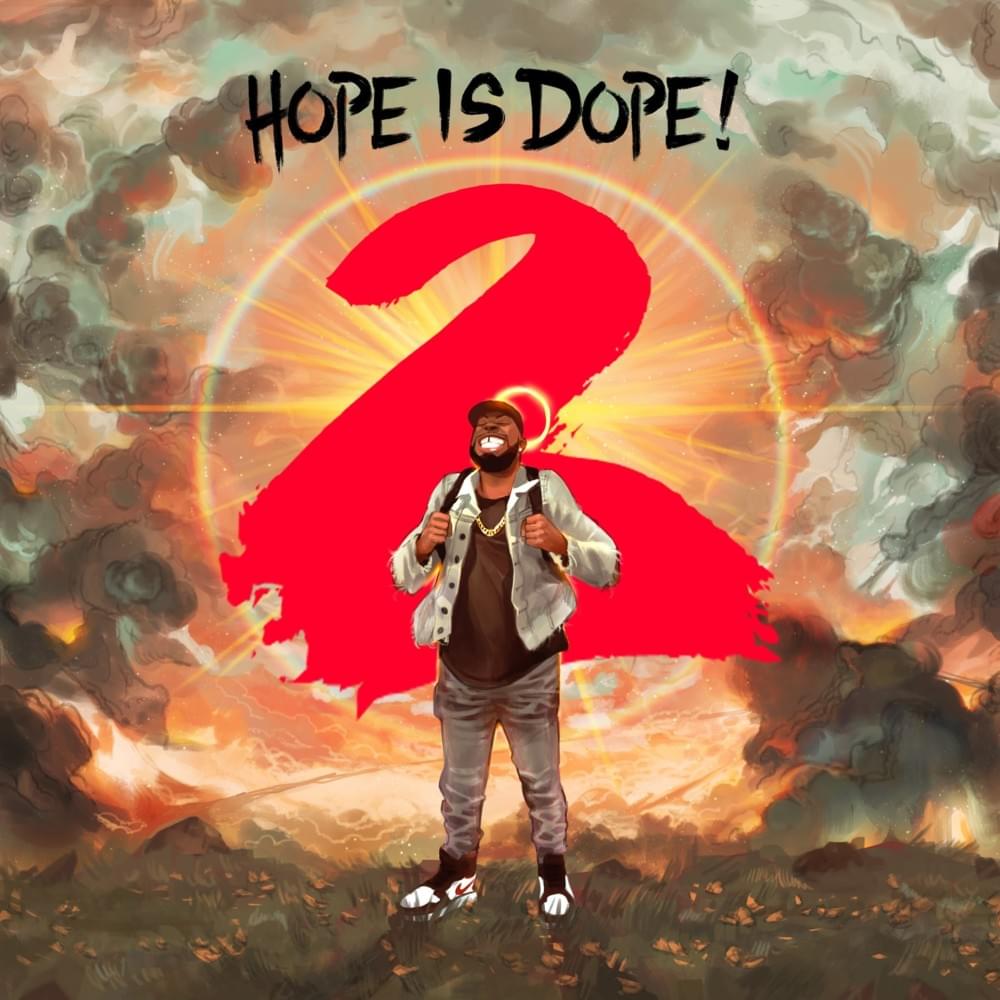 Hope Is Dope! 2