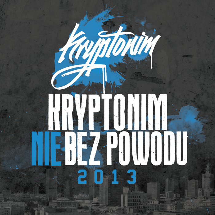 Nie Bez Powodu 2013