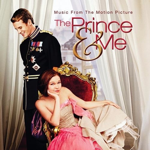 The Prince & Me (Music From the Motion Picture)