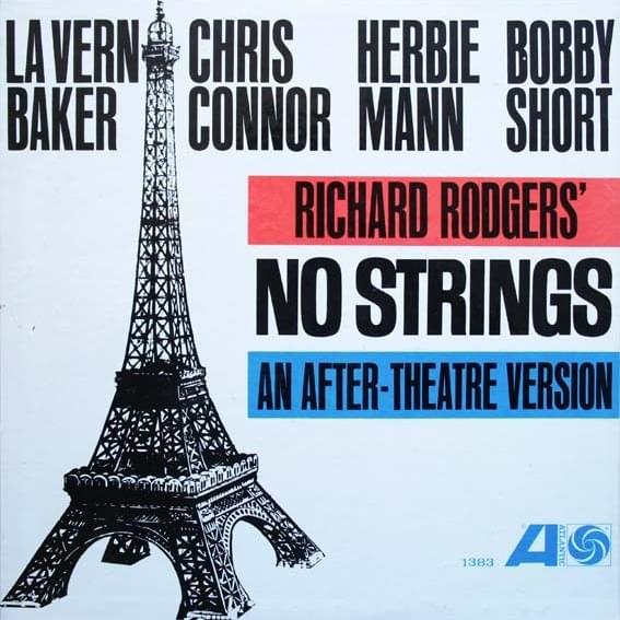 Richard Rodgers’ No Strings, An After-Theatre Version