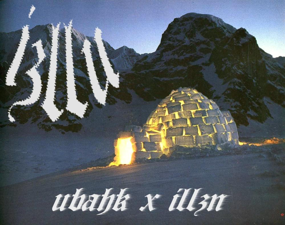 IZLLU - UBAHK x iLLZN