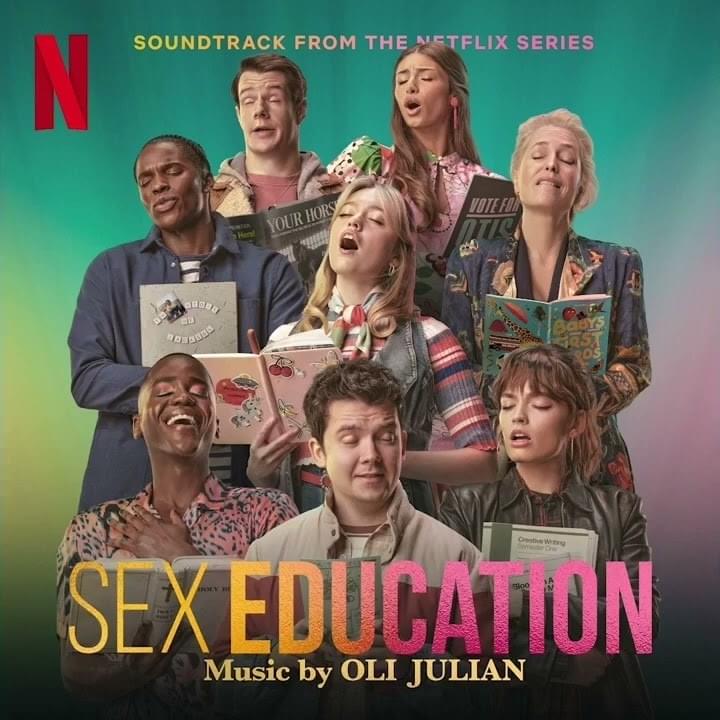 Sex Education (Soundtrack from the Netflix series)