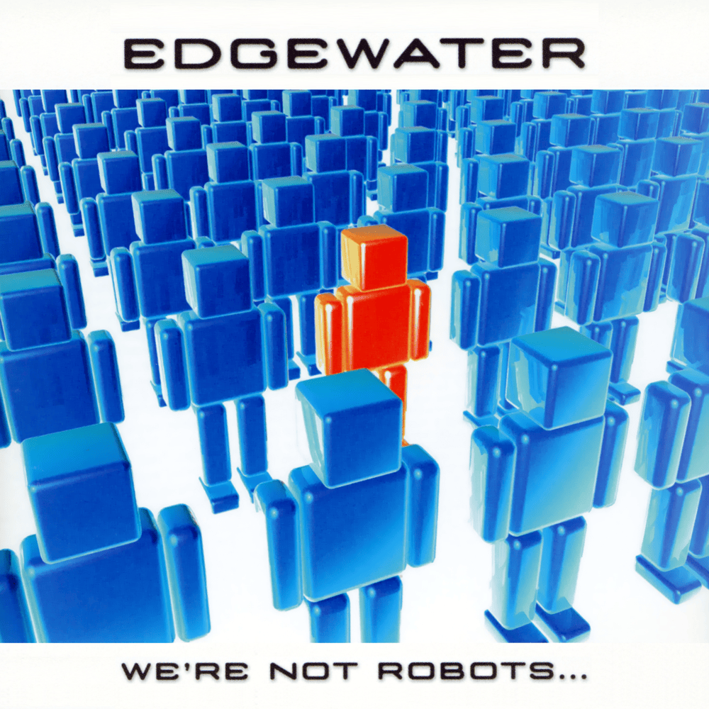 We’re Not Robots...