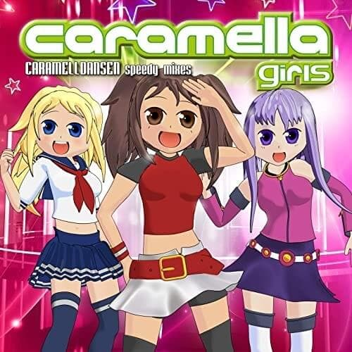 Caramelldansen (Speedy Mixes)